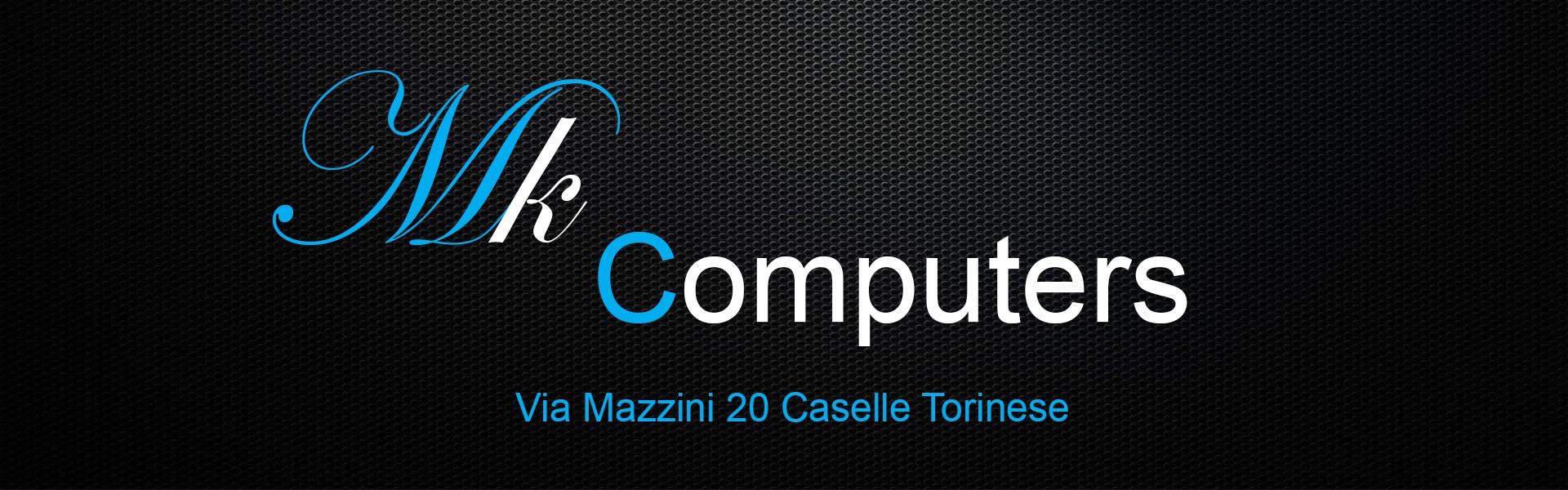 MK Computers, Via Mazzini 20, Caselle Torinese